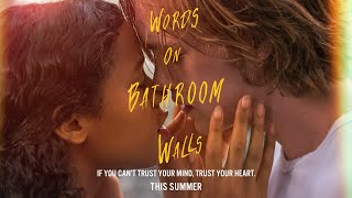 Video trailer för Words on Bathroom Walls | Official Digital Spot Trust | This Summer