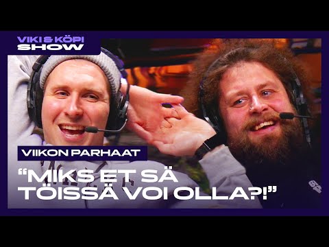 Viki ja Köpi Show: Viikon parhaat "MIKS ET SÄ TÖISSÄ VOI OLLA?!"