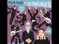 Los Straitjackets With Big Sandy  -  Tu Te Vas