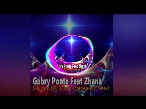 Gabry Ponte Feat Zhana - Skyride (Dj sTore Italodance Rmx)