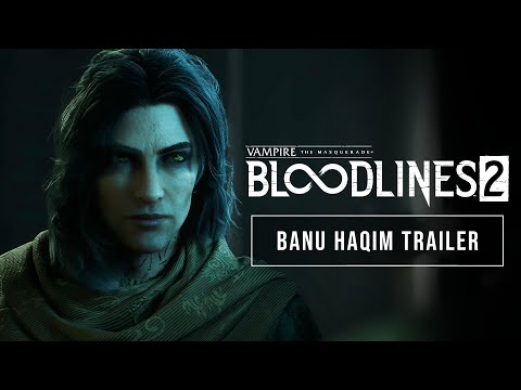 Vampire: The Masquerade - Bloodlines 2 - Banu Haqim Trailer