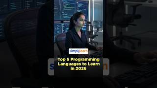 Top 5 Programming Languages To Learn In 2026 | Best Programming Languages | #Shorts | #Simplilearn