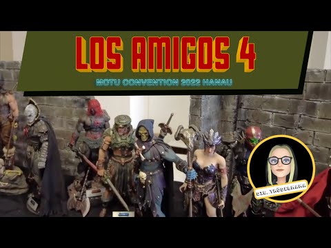 Los Amigos 4 - MotU Convention 2022 in Hanau