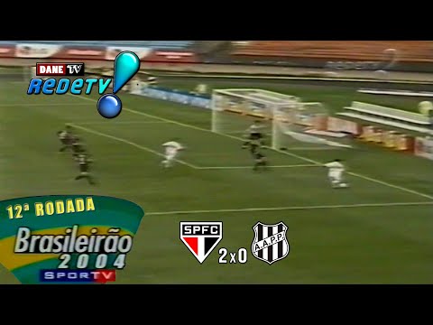 Brasileirão 2004 - São Paulo 2x0 Ponte Preta