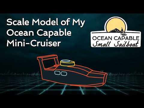 OCSS-005 Scale Model of My Ocean Capable Mini-Cruiser