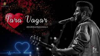 Tara Vagar  Jigardan Gadhavi Jigrra  First Audio  