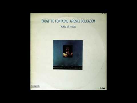 Brigitte Fontaine et Areski "L'amour parfait"