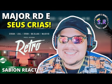 REACT - Rock Danger feat: Derxan, LEALL, Btrem, Major RD e Big Bllakk - Retrô (prod. Pedro Apoema)