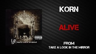 Korn - Alive [Lyrics Video]