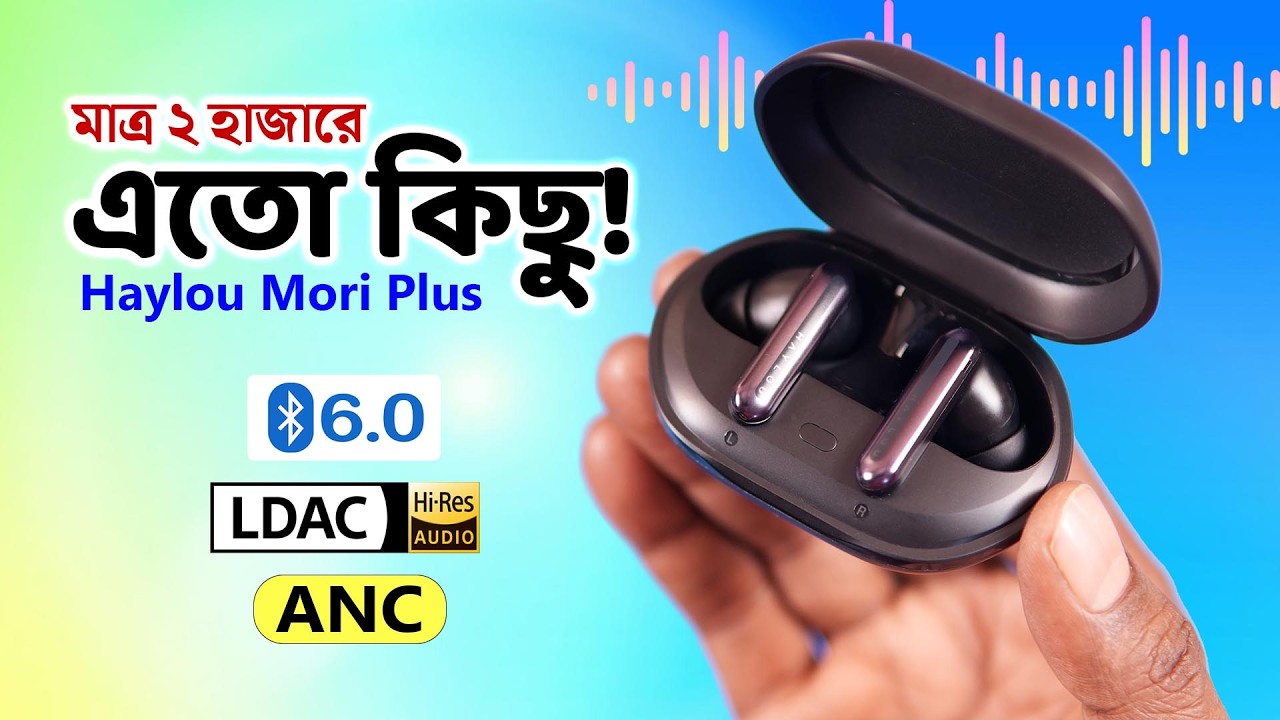 মাত্র ২ হাজারে দারুণ TWS! Haylou Mori Plus Full Bangla Review