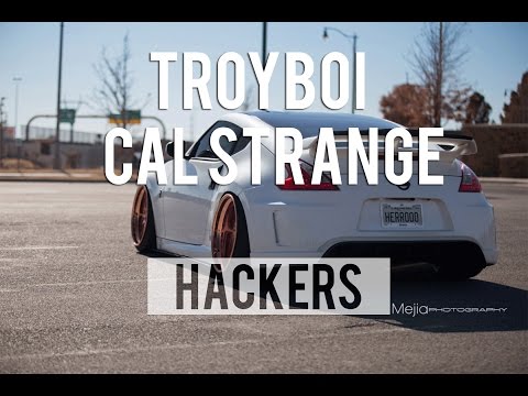 TroyBoi x Cal Strange - Hackers