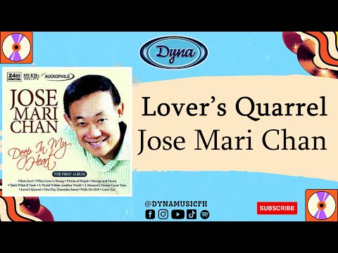 Jose Mari Chan - Lover's Quarrel (Official Audio)