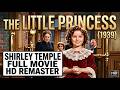 The Little Princess 1939 FULL MOVIE Shirley Temple HD Remastered