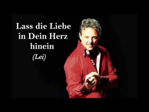 Graziano - Lass die Liebe in Dein Herz hinein (Lei) ("Ein Traum für Zwei 2014")