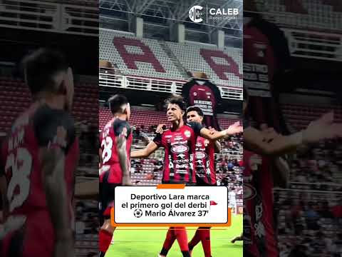 ⚽️🔥 ¡DEPOTIVA LARA 1 - 0 BARQUISIMETO SC! Mario Álvarez enciende el Derbi LARENSE 🚩