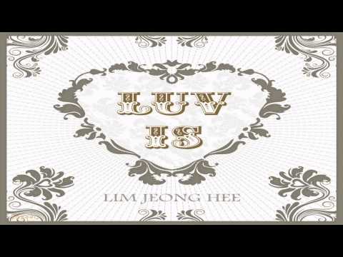 Lim Jung-Hee - Luv is (Original Ver.)