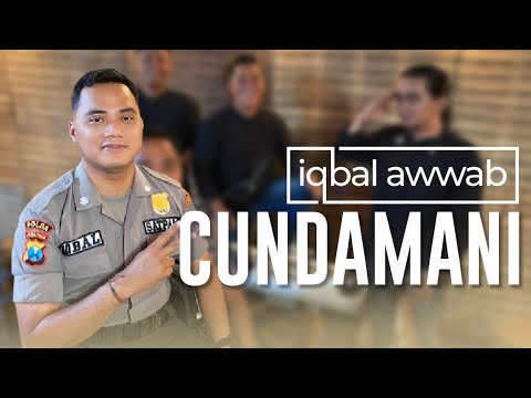 IQBAL AWWAB - CUNDAMANI (MUSIC VIDEO)