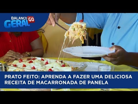 PRATO FEITO: APRENDA A FAZER UMA DELICIOSA RECEITA DE MACARRONADA DE PANELA