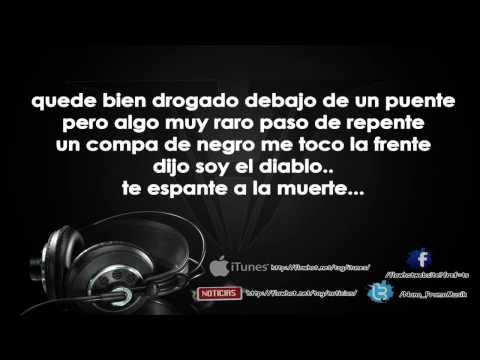 La Trakalosa De Monterrey - Mi Padrino El Diablo (Con Letra) 2O14 HD