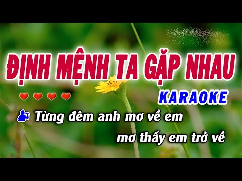 Karaoke Định Mệnh Ta Gặp Nhau | Huy Hoàng Karaoke