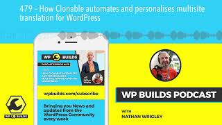 WhatAI Recommended Watch: How Clonable Automates Multisite Translation