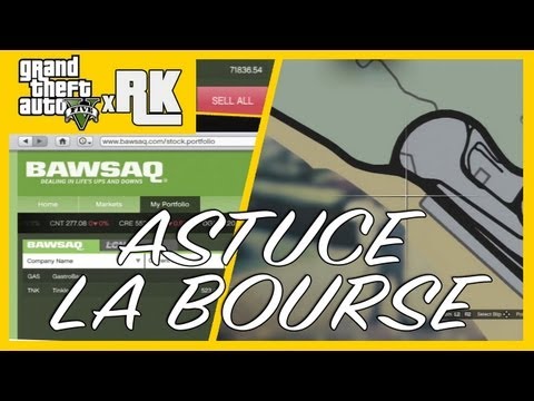 comment gagner beaucoup d'argent a la bourse gta 5