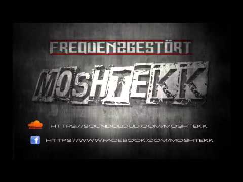 MoshTekk - †  UNVERGESSEN †