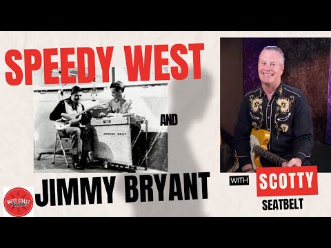 The True Tale of Speedy West and Jimmy Bryant
