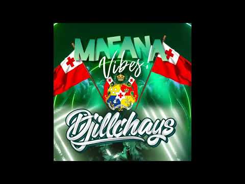DJiLLCHAYS - MAFANA VIBES 2025