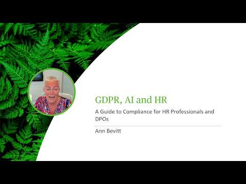 GDPR, AI and HR: A Guide to Compliance for HR Professionals & DPOs - Webinar