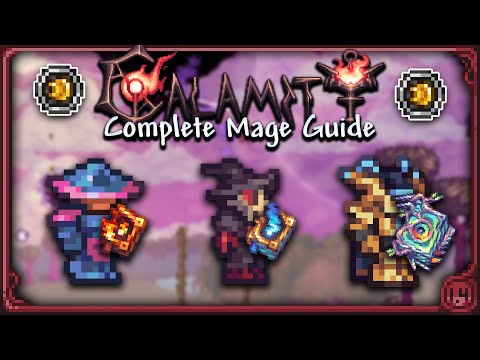 COMPLETE Mage Guide for Calamity 2.0.3.009