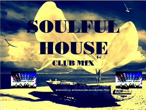 SOULFUL HOUSE  CLUB MIX VOL. 7