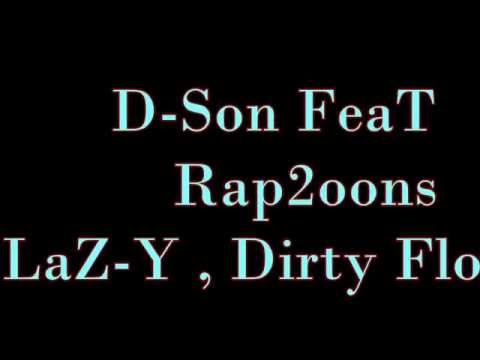 New_Rapsong2014_by Dson Feat Lay-z , Dirty Flo (Rap2oons)