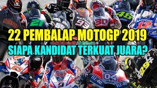 Download lagu 22 PEMBALAP MOTOGP 2019 - SIAPA KANDIDAT TERKUAT JUARA? mp3 Download lagu 22 PEMBALAP MOTOGP 2019 - SIAPA KANDIDAT TERKUAT JUARA? mp3
