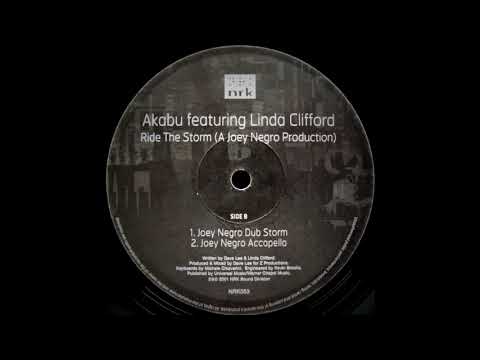 Akabu Featuring Linda Clifford - Ride The Storm (Joey Negro Dub Storm)