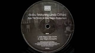 Akabu Featuring Linda Clifford - Ride The Storm (Joey Negro Dub Storm)