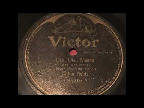 Oui, Oui, Marie - Arthur Fields