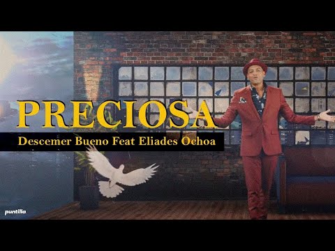 Preciosa - Descemer Bueno