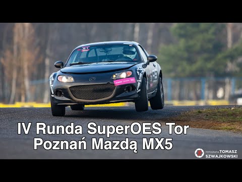 IV Runda Kryterium SuperOES Tor Poznań 2021 - Mazda MX-5 NC nie sądziłem, że SuperOES daje tyle funu