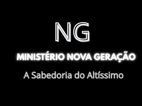 A Sombra Do Altíssimo - Ministério Nova Geração