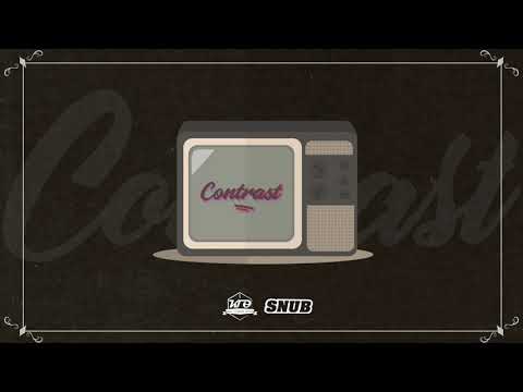 Κακού Γέννημα Θρέμμα X SNUB - Contrast ft Dj Mechs (Prod. INVER08)