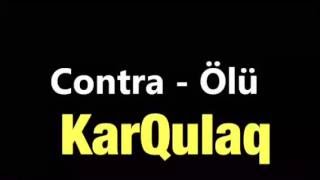 Contra-Ölü | Karaoke