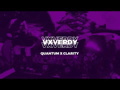 vxverdy - quantum x clarity