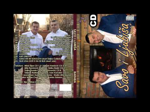 Savo i Ljubisa - Nije lola dos`о da se bije (Album 2016)