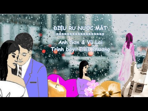 Điệu ru nước mắt Sheet - Elvis Phương