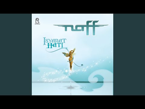 Aku Memilihnya - Naff