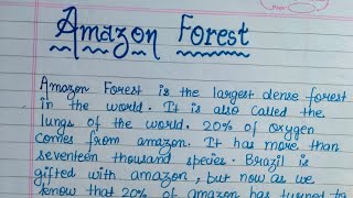 Essay on Amazon Forest | 10 lines on Amazon Forest | Essay on Amazon Forest in English