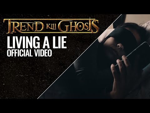 Living a Lie - Official video