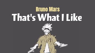 Bruno Mars - That's What I Like (Lirik Terjemahan Indonesia)