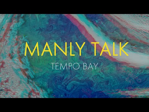 Tempo Bay - Manly Talk